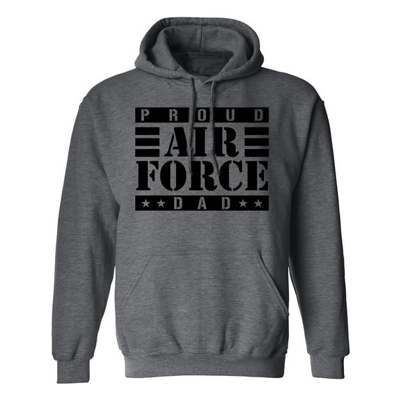 Proud Air Force Dad Hooded Sweatshirt