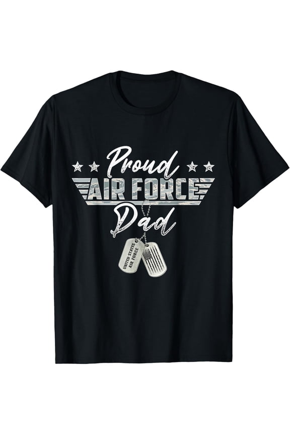 Proud Air Force Dad Military US Air Force Family Matching T-ShirtMen's and women's gift, black and white T-shirt, size: Extra large S-4XL