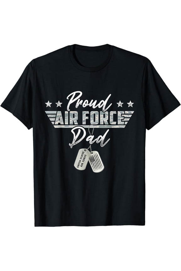 Proud Air Force Dad Military US Air Force Family Matching T-Shirt