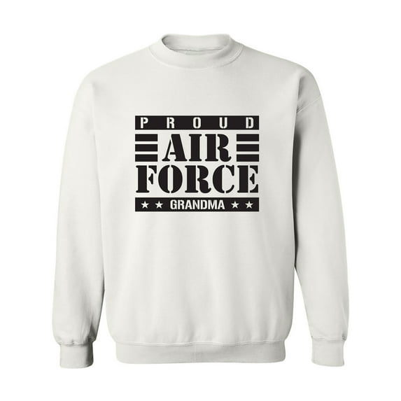 Proud Air Force Grandma Crewneck Sweatshirt