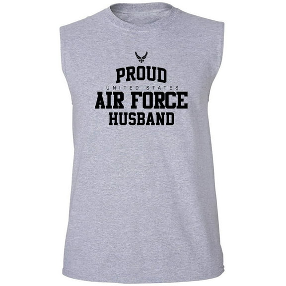 Proud Air Force HUSBAND Adult Sleeveless Tee