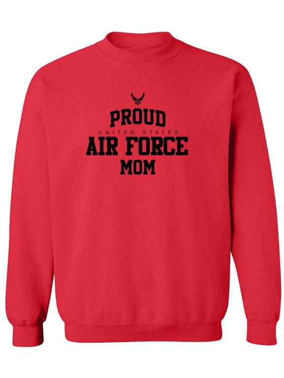 Proud Air Force MOM Crewneck Sweatshirt