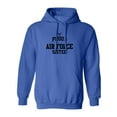 thumbnail image 1 of Proud Air Force SISTER Adult Hooded Sweatshirt, 1 of 3