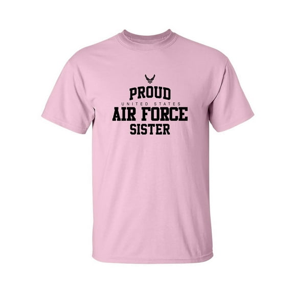 Proud Air Force SISTER Adult Short Sleeve T-shirt