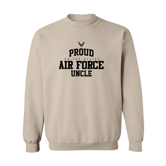 Proud Air Force UNCLE Crewneck Sweatshirt