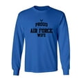 thumbnail image 1 of Proud Air Force WIFE Adult Long Sleeve T-shirt, 1 of 3