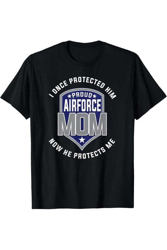 Proud Airforce mom Protect Sons T-Shirts T-Shirt