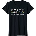 thumbnail image 1 of Proud Ally I'll Be There For You LGBT Casual T-Shirt, 1 of 3