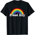 thumbnail image 1 of Proud Ally Pride Gay LGBT Day Month Parade Rainbow T-Shirt, 1 of 3
