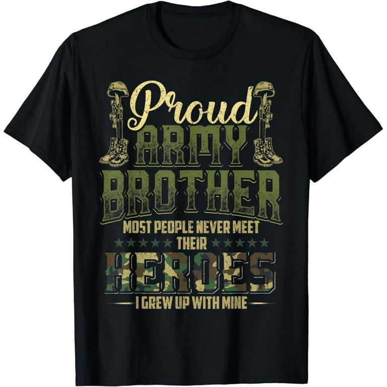 Proud Army Brother Shirt Patriotic Military Veteran Shirt Proud Army Brother Shirt Patriotic Military Veteran Shirt