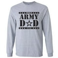thumbnail image 1 of Proud Army Dad Long Sleeve T-Shirt in Sport Gray, 1 of 3