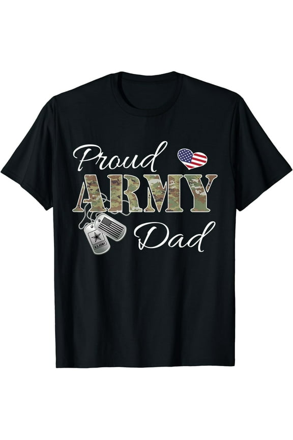 Proud Army Dad Military Pride T-Shirt