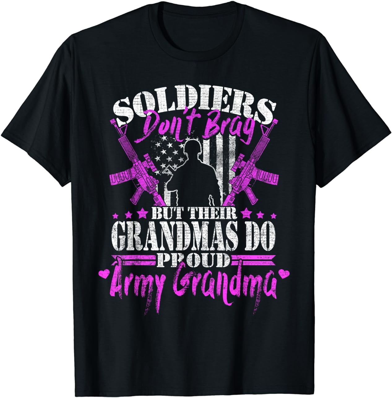 Proud Army Grandma Shirt Soldiers Don't Brag Grandmother Tee Proud Army Grandma Shirt Soldiers Don't Brag Grandmother Tee
