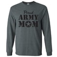 thumbnail image 1 of Proud Army Mom Long Sleeve T-Shirt in Dark Heather Gray, 1 of 3
