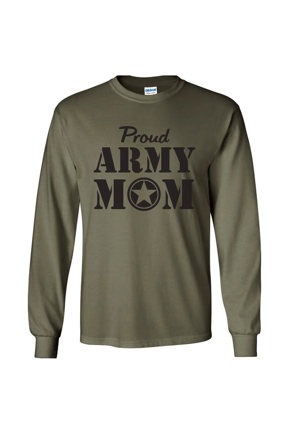 Proud Army Mom Long Sleeve T-Shirt in Military Green
