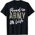 thumbnail image 1 of Proud Army Wife Army Graduation Wife US Army Wife Gifts T-Shirt, 1 of 4