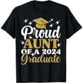 thumbnail image 1 of Proud Aunt Of A 2024 Graduate, Graduation Family T-Shirt, 1 of 2