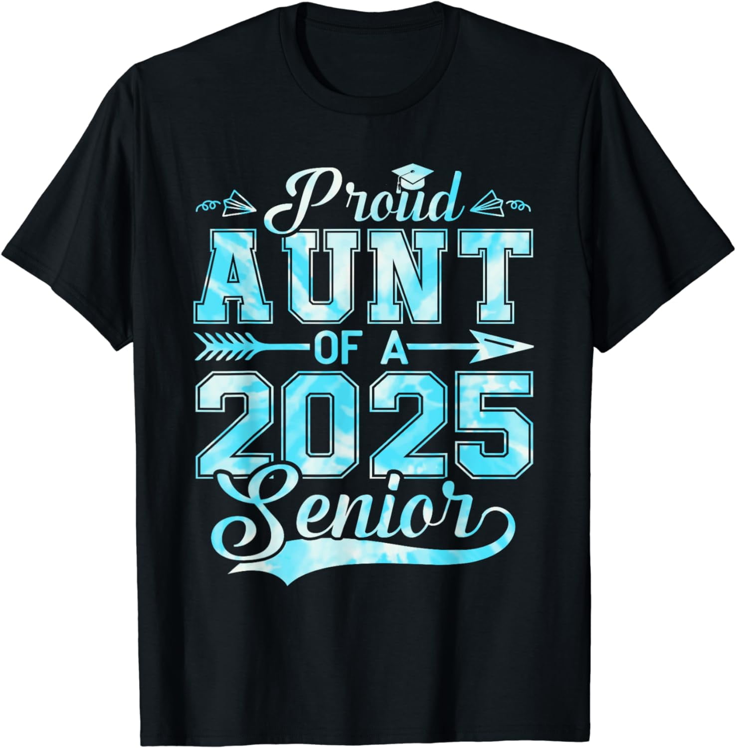Proud Aunt of a 2025 Senior Graduate, Funny Graduation TShirt
