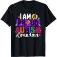 thumbnail image 1 of Proud Autism Grandma Autistic Kids Awareness Support T-Shirt, 1 of 4
