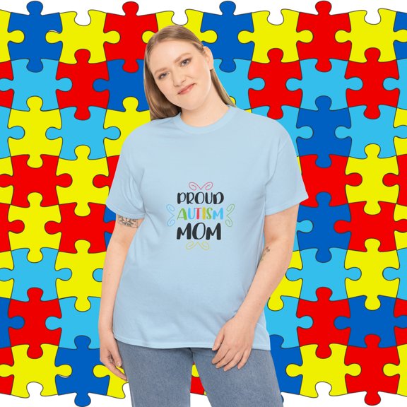 Proud Autism Mom Autism Awareness Unisex Heavy Cotton T-shirt