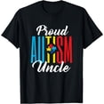 thumbnail image 1 of Proud Autism Uncle Awareness Support T-Shirt, 1 of 4