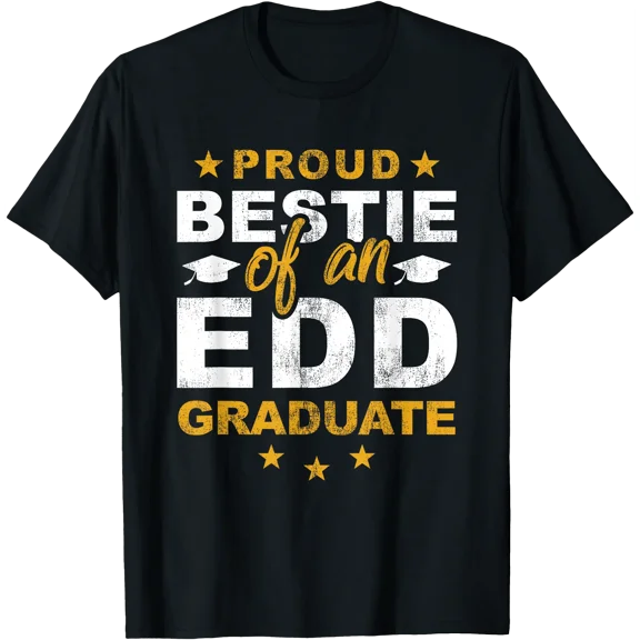 Proud Bestie Of EDD Graduate Best Friend Grad T-Shirt, Unisex T-Shirt
