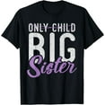thumbnail image 1 of Proud Big Sister T-Shirt, 1 of 4