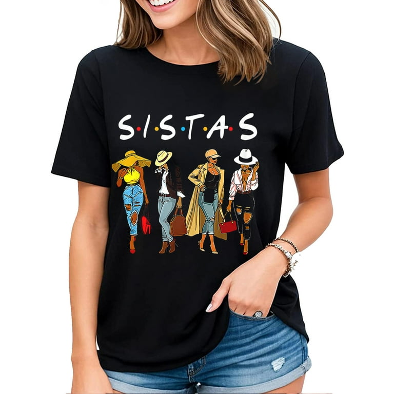 Black Sistas Queen Melanin African American Women T-Shirt Black Sistas Queen Melanin African American Women T-Shirt