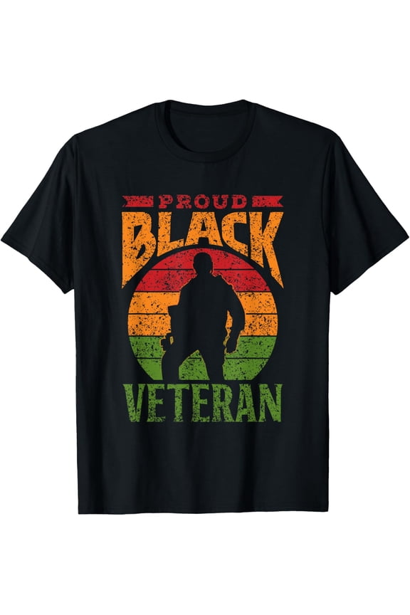 Proud Black Veteran Soldier African American Military Us Usa T-Shirt
