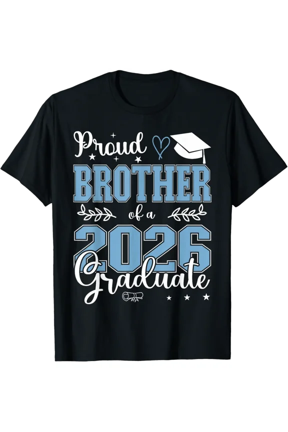 Proud Brother Of A Class Graduate For Graduation Support Graphic T-Shirt