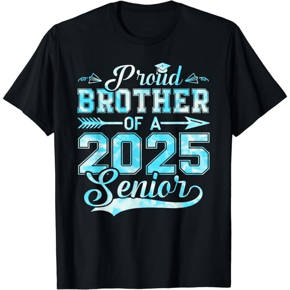 Proud Brother of a 2025 Senior Graduate, Funny Graduation T-Shirt