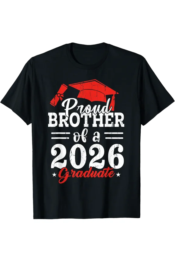 Proud Brother of a Class Graduate Senior Graduation Support T-Shirt