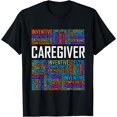 thumbnail image 1 of Proud Caregiver Words Caregiver Nurse Appreciation T-Shirt, 1 of 4