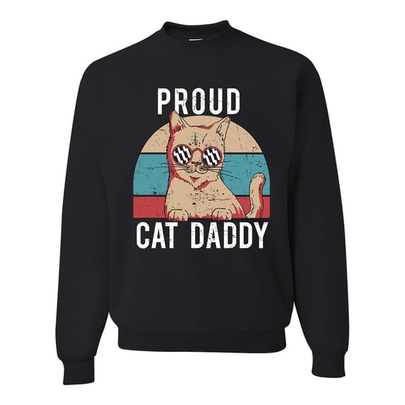 Proud Cat Daddy Cat Lover Unisex Crewneck Graphic Sweatshirt, Black, Small