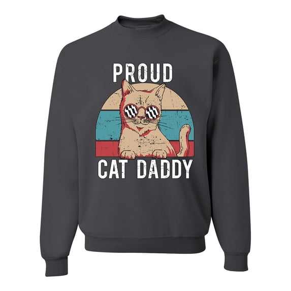 Proud Cat Daddy Cat Lover Unisex Crewneck Graphic Sweatshirt, Charcoal, Medium