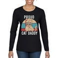 thumbnail image 1 of Proud Cat Daddy Cat Lover Womens Graphic Long Sleeve T-Shirt, Black, X-Large, 1 of 5