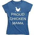 thumbnail image 1 of Proud Chicken Mom Gifts Chick Mama Farm Home Nature T-Shirt, 1 of 4