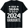 thumbnail image 1 of Proud DAMMA Of A 2024 Graduate Graduation T-Shirt, 1 of 5