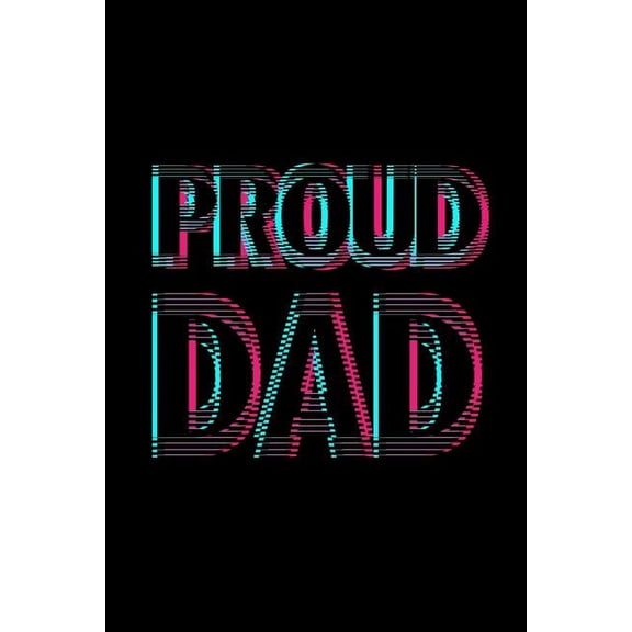 Proud Dad: 6x9 120 pages quad ruled Your personal Diary for an Awesome Summer (Paperback)
