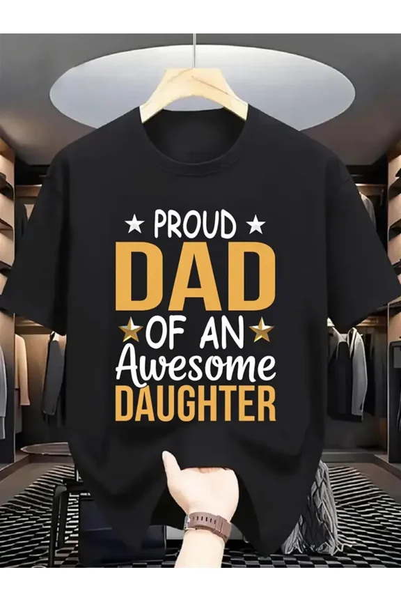 Proud Dad Awesome Daughter Graphic Men Gift for Father Black Short Sleeve Casual T-Shirt