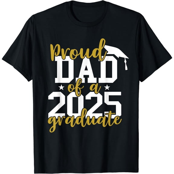 Proud Dad Of A 2025 Graduate, Graduation Family T-Shirt