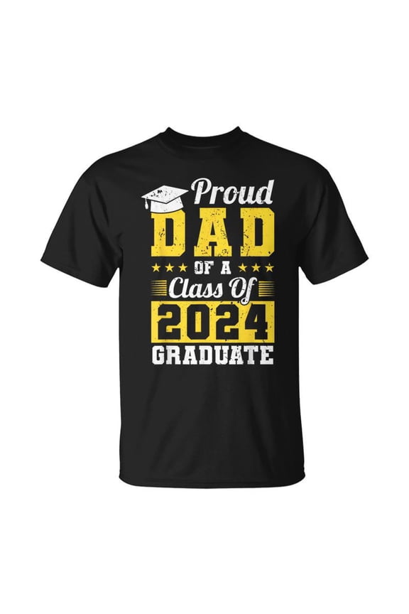 Proud Dad Of A Class Of 2024 Graduate Graduation Dad Father TShirt