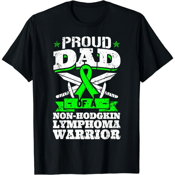 t-shirtProud Dad Of A Non-Hodgkin Lymphoma Warrior Awareness T-Shirt mens t shirt,black,women,funny,misfits,men,journey