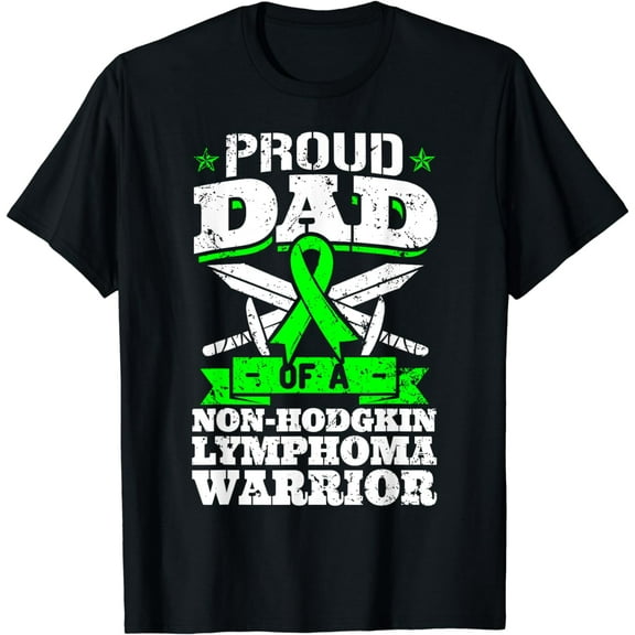t-shirtProud Dad Of A Non-Hodgkin Lymphoma Warrior Awareness T-Shirt mens t shirt,black,women,funny,misfits,men,journey