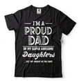 thumbnail image 1 of Proud Dad Of Daughters Shirt Father Daughters Tee Fathers Day Dad Shirt Father Tee Papa Shirt (4X-Large Black), 1 of 6