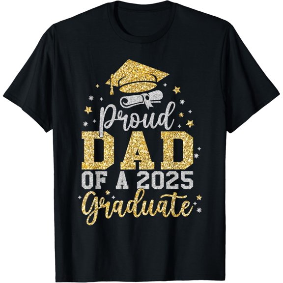 Proud Dad of A 2025 Graduate Senior Mom Graduation 2025 T-Shirt100% cotton