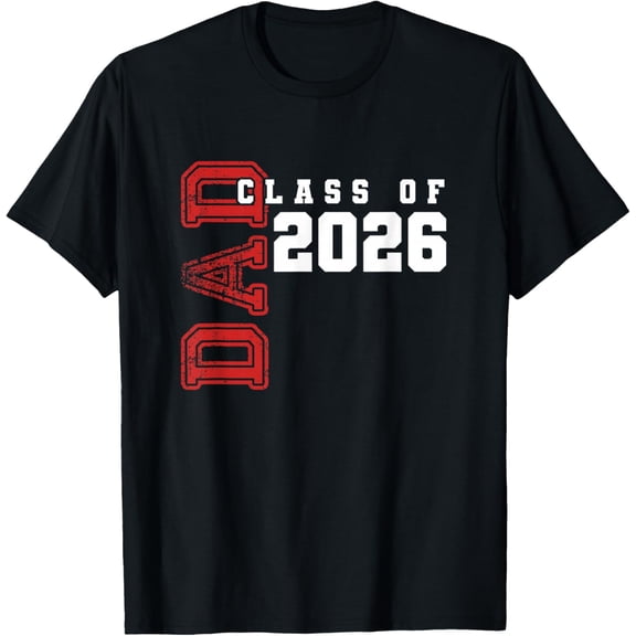 Proud Dad of Class of 2026 Graduate Adult T-shirt