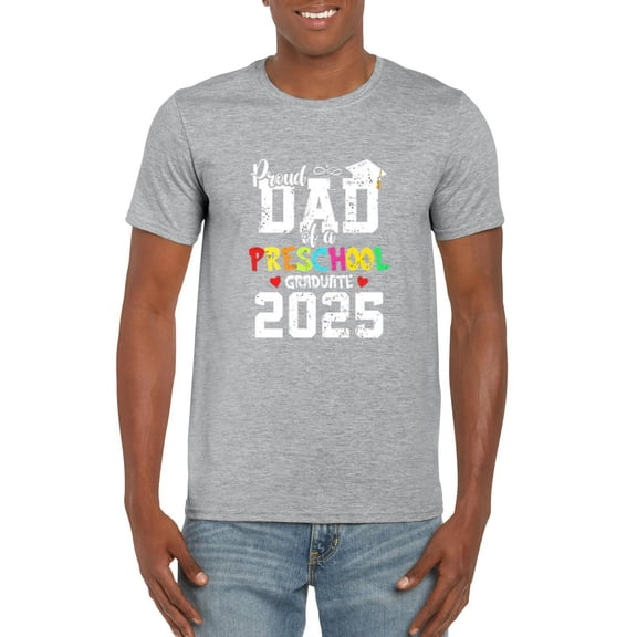 Proud Dad of Preschool Graduate 2025 Celebration Family Gift T-Shirt, for men & women, up to size 5XL