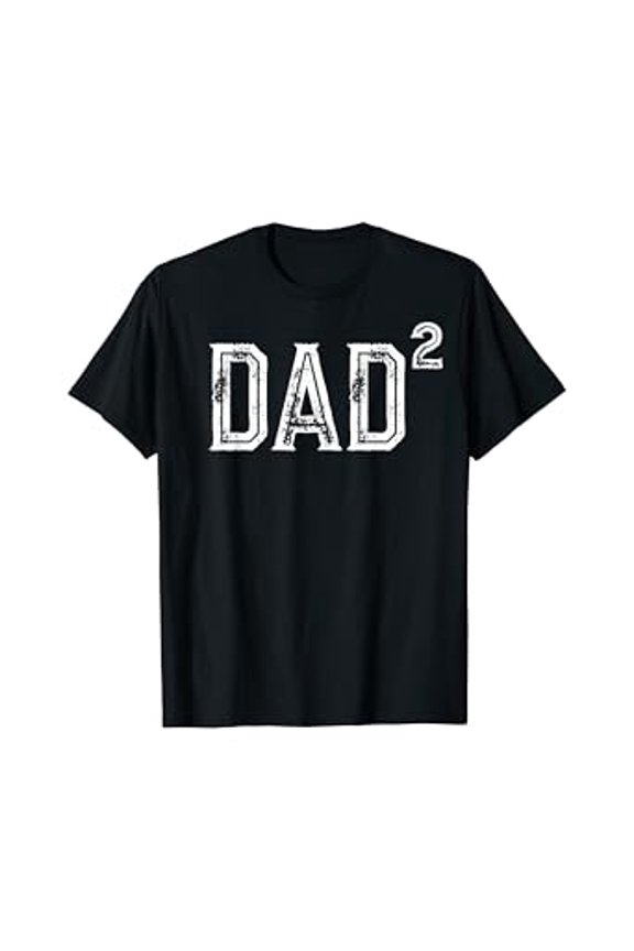 Proud Dad of Two Announcement T-Shirt - Daddy Again Reveal Gift