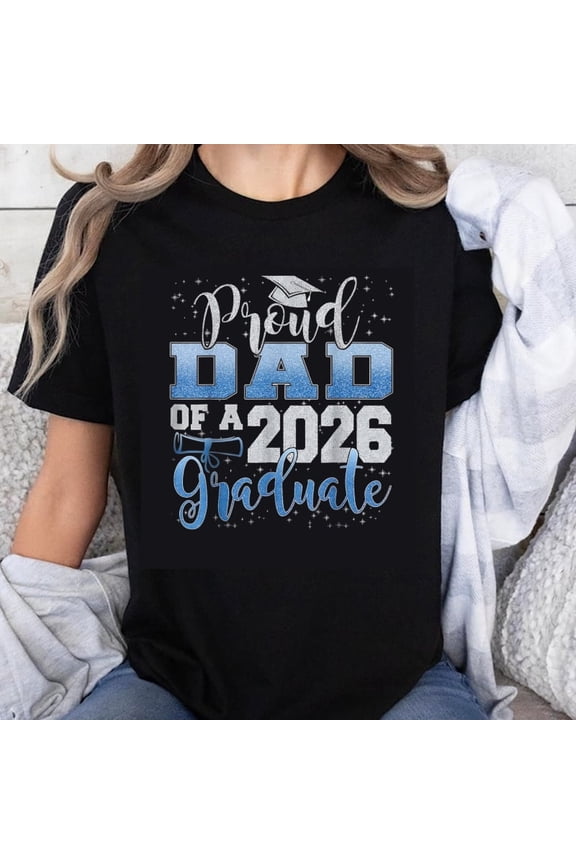 Proud Dad of a 2026 Graduate T-Shirt Class of 2026 Father Graduation Gift Retro Sparkle Design Men's Apparel